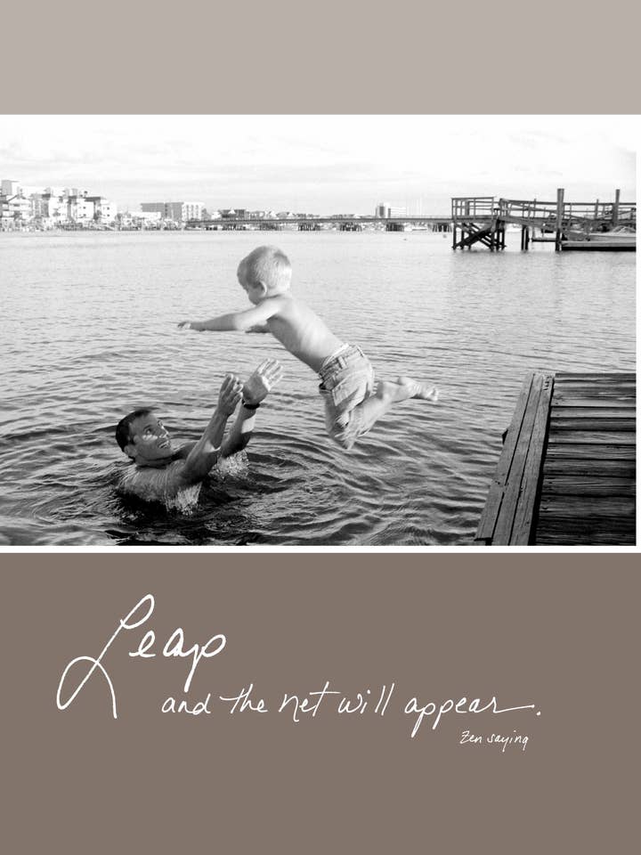 309e: Leap and the Net Will Appear. - Zen Saying for wholesale by Bonair Daydreams