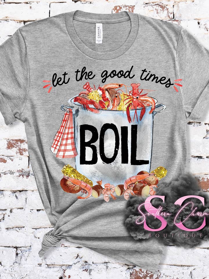 Deixe os bons tempos ferver (Tee Adulta) por atacado de Southern Charm Boutique