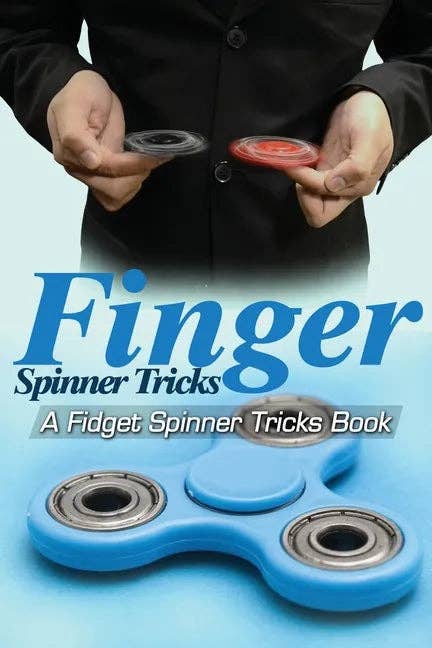 Books by splitShops - Wholesale Pets - Finger Spinner Tricks: A Fidget Spinner Tricks Book; Epic Tricks For Use With Your Fidget Spinner, Fidget Spinner, Hand Spinner or Tri Spinne - Paperback0