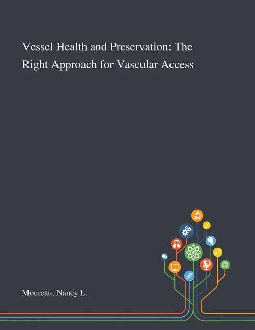 Books by splitShops - Wholesale Medical Health Book - Vessel Health and Preservation: The Right Approach for Vascular Access - Paperback0