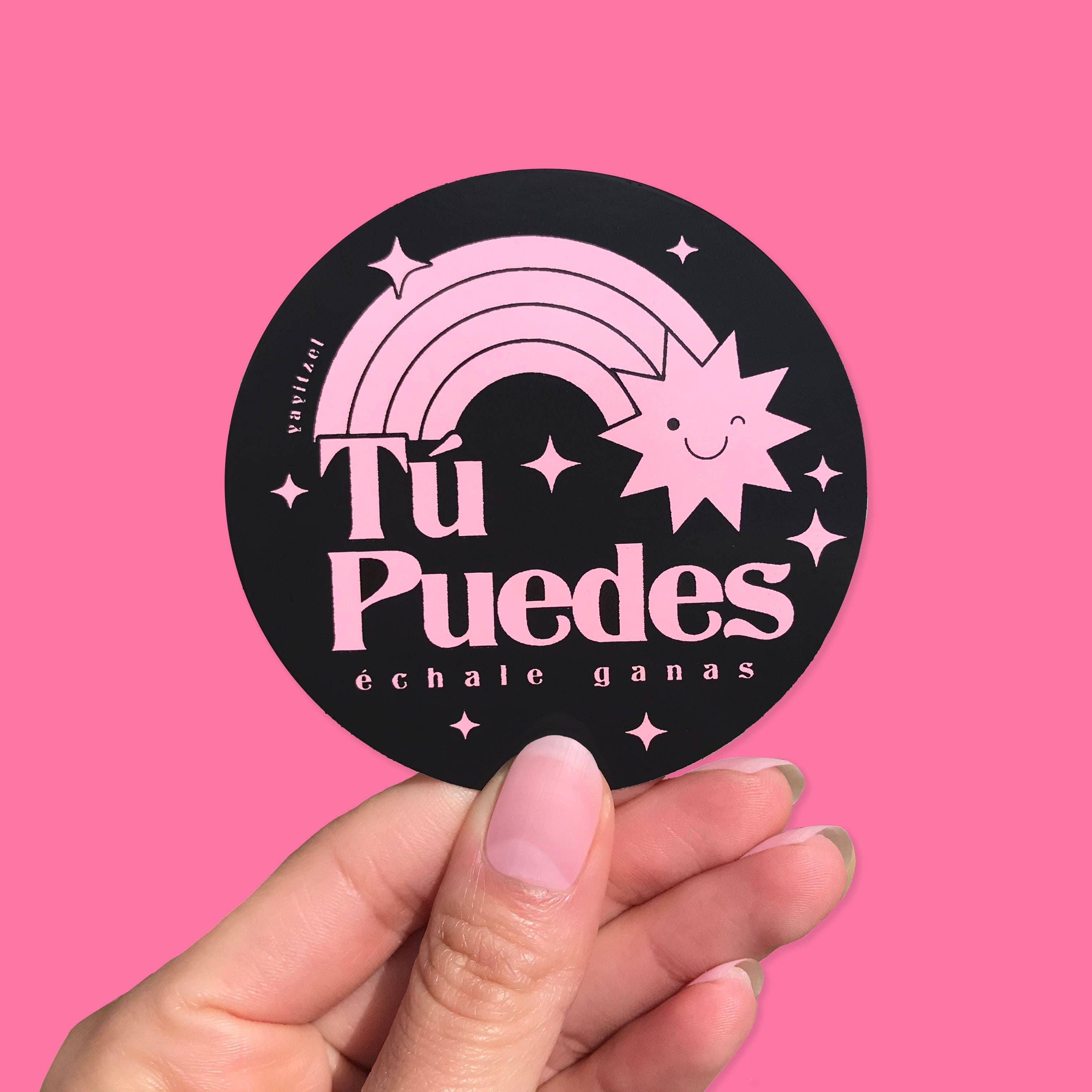 YayItzel - Wholesale Sticker - Tu Puedes (Pink) Sticker