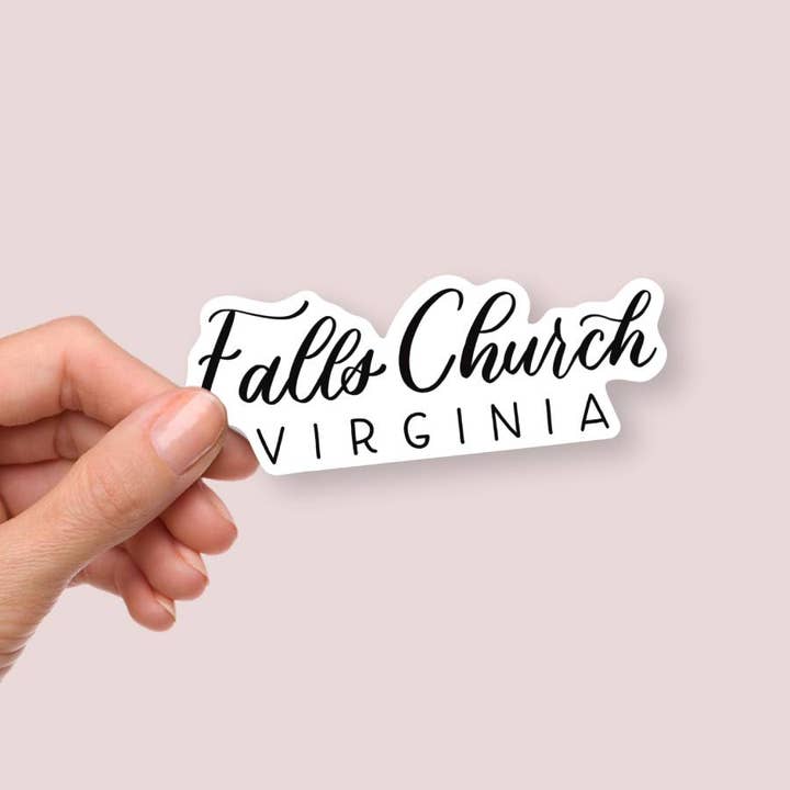Falls Church VA Hand Lettered Stickers | Virginia Sticker for wholesale by Shop Like You Live Here