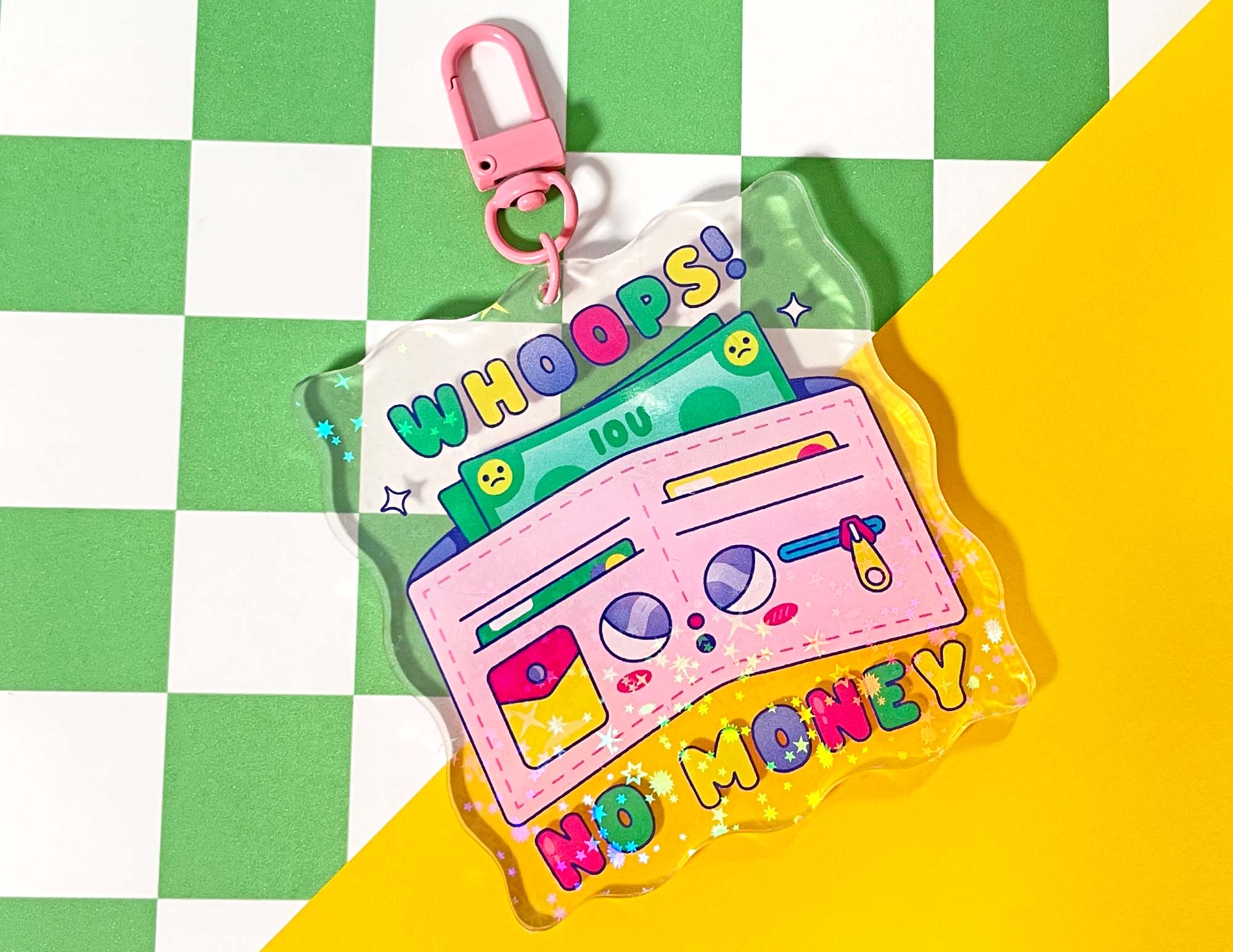 Kidnichols - Wholesale Keychain - Women's - Whoops! No Money Acrylic Keychain | Holographic Keychain4