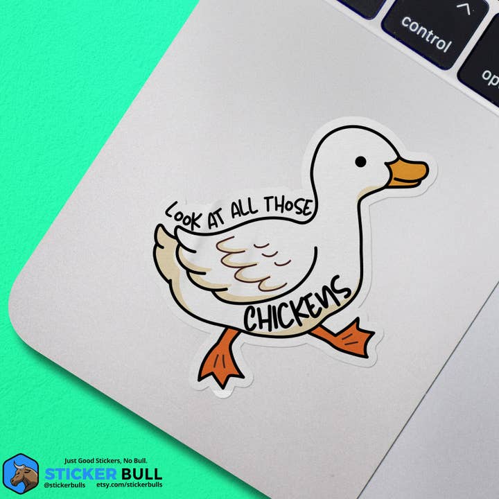 Sticker Bull - Wholesale Sticker - Look At All Those Chickens Vine Meme Sticker