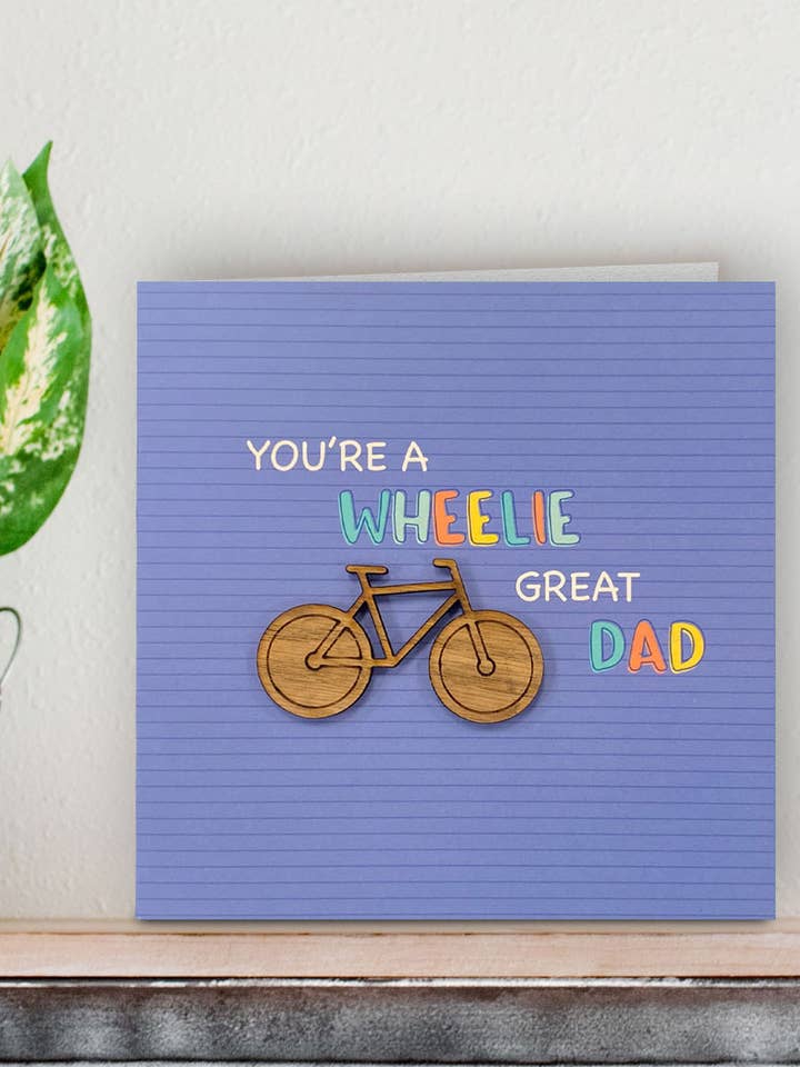 Je bent een Wheelie Geweldige vader | Bicycle Vaderdagkaart voor wholesale door KDee Designs