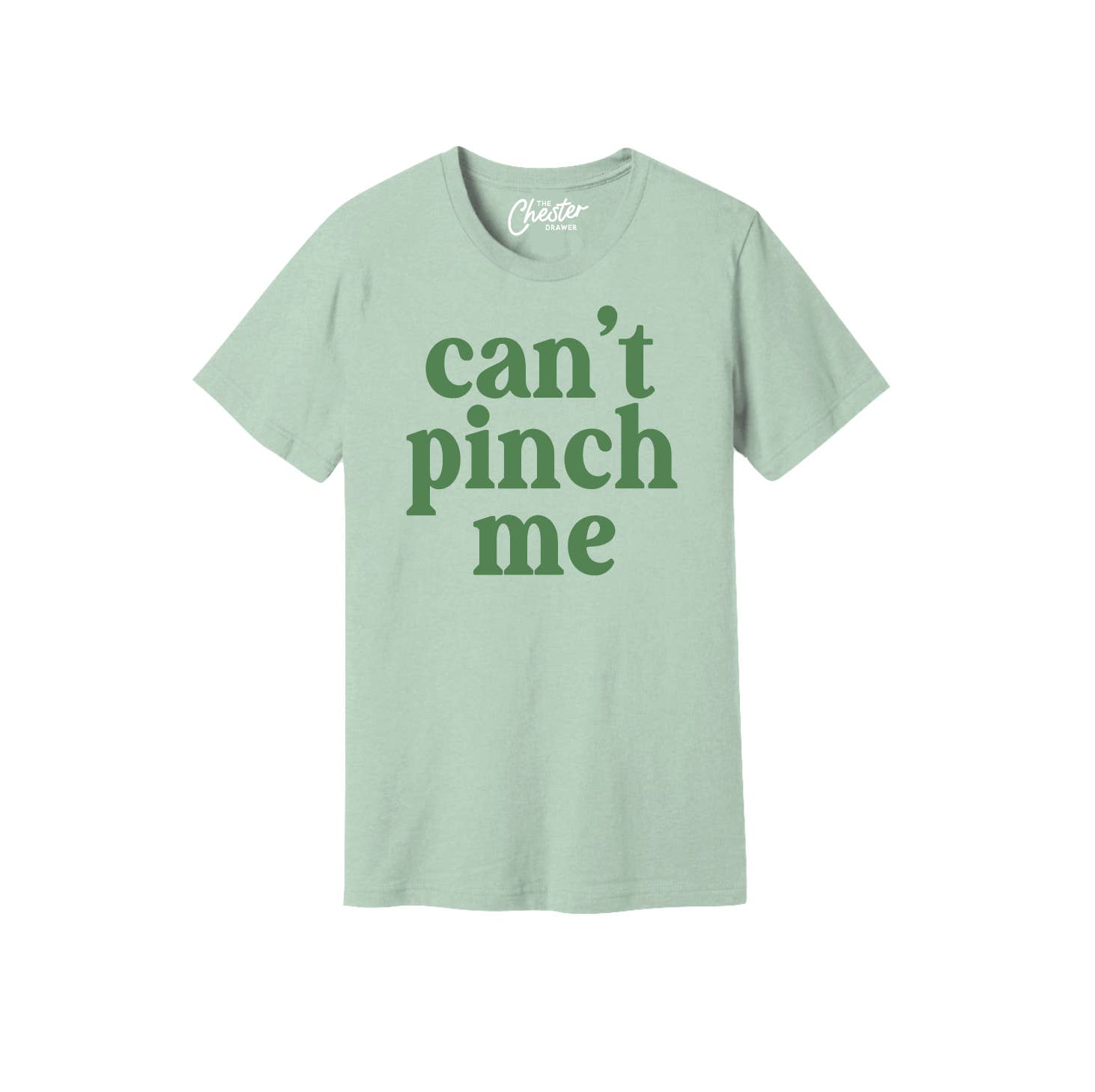 The Chester Drawer - Venta al por mayor Camiseta serigrafiada - Unisex - No me puedes pellizcar
