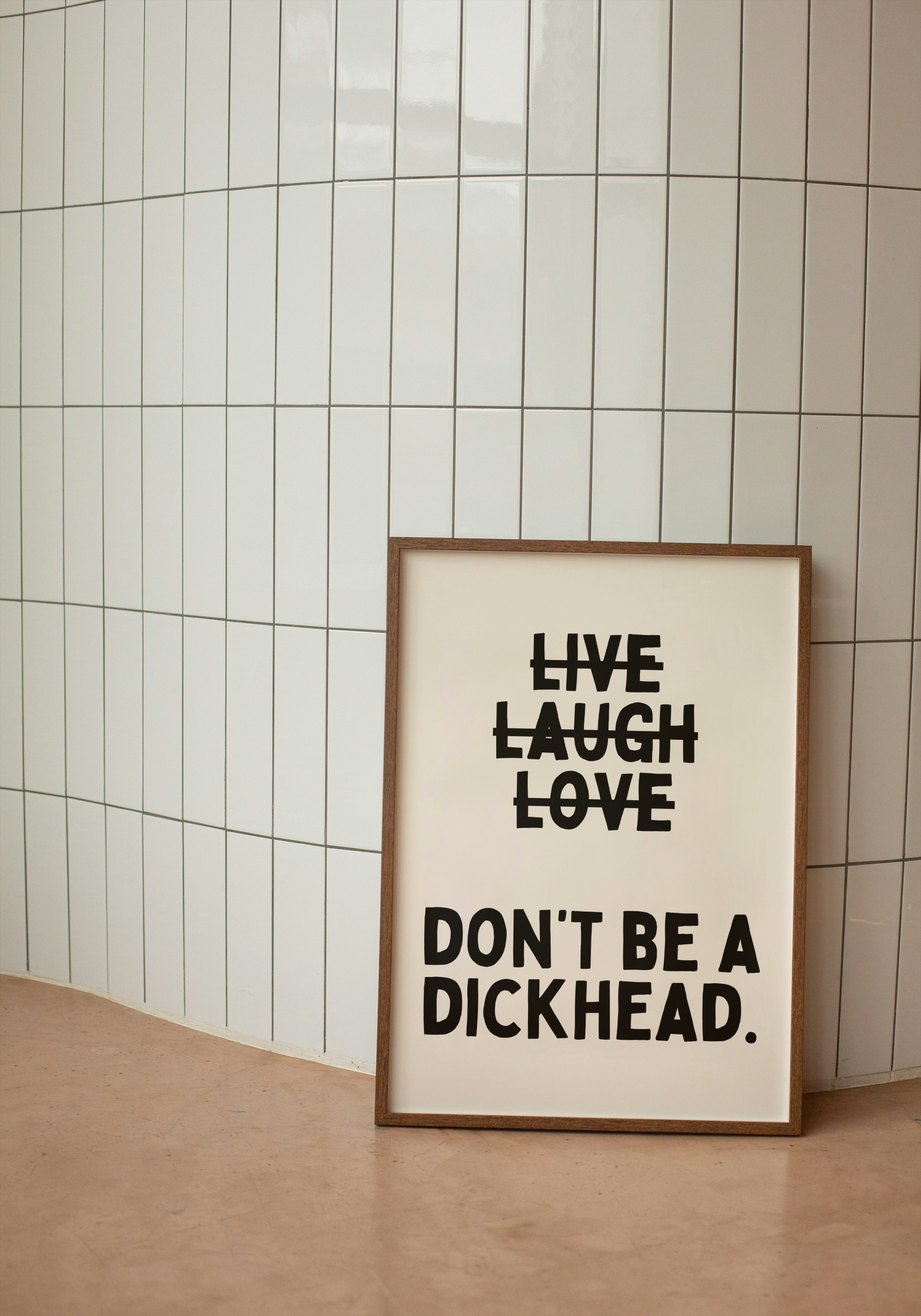 Wisdom and Wonder Designs – Impressão artística por atacado – Não Sejas Um Idiota | Preto & Creme | Impressão Artística0