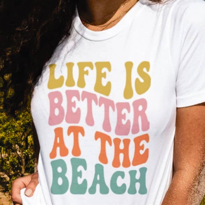 Life Is Better At The Beach Tee for wholesale by Peach Closet