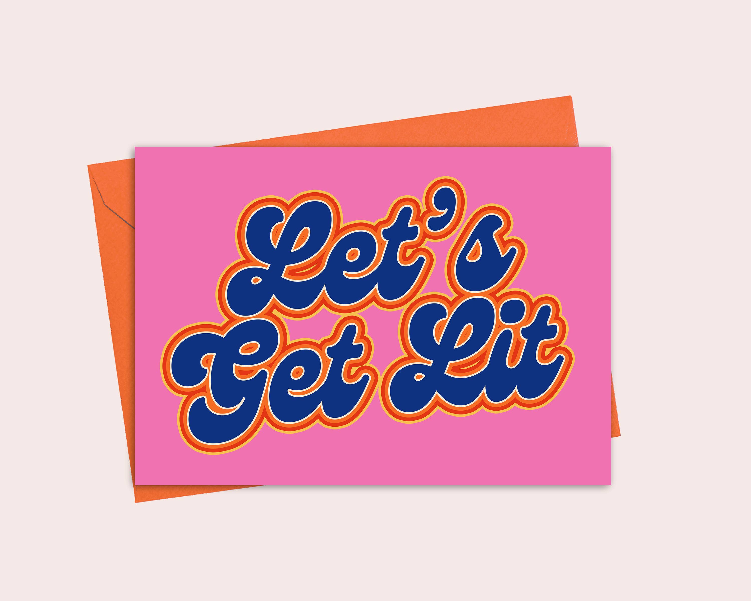 HollieGraphik – wholesale Everyday greeting card – Let's Get Lit Card0
