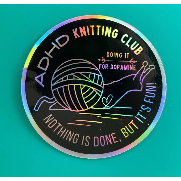 Comma Craft Co - Wholesale Sticker - Holo Vinyl Sticker - ADHD Knitting Club Snail Mental Health