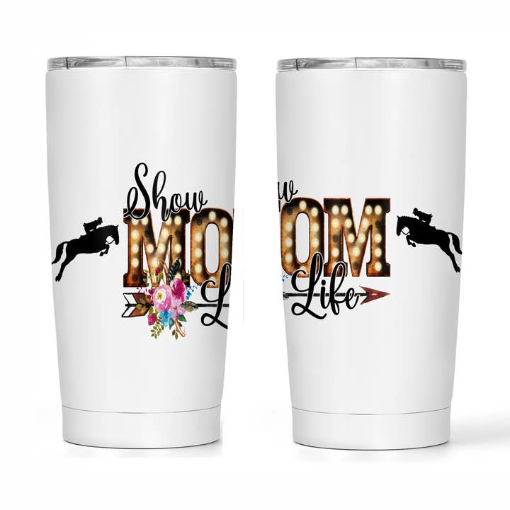 Travel Tumbler, Coffee Tumblers - Show Mom Life for wholesale by Dusty & Delilah Designs