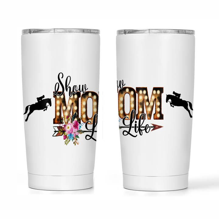 Travel Tumbler, Coffee Tumblers - Show Mom Life for wholesale by Dusty & Delilah Designs