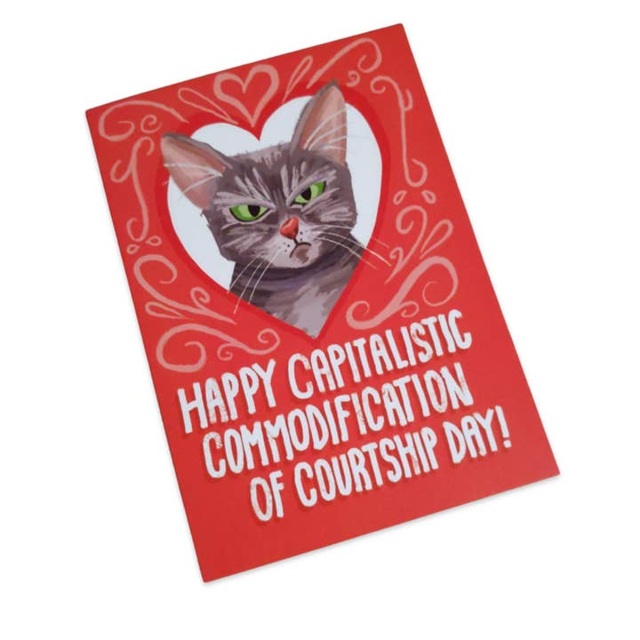 Happy Capitalistic Commodification Of...Valentine's Card for wholesale by Matthew Made Art
