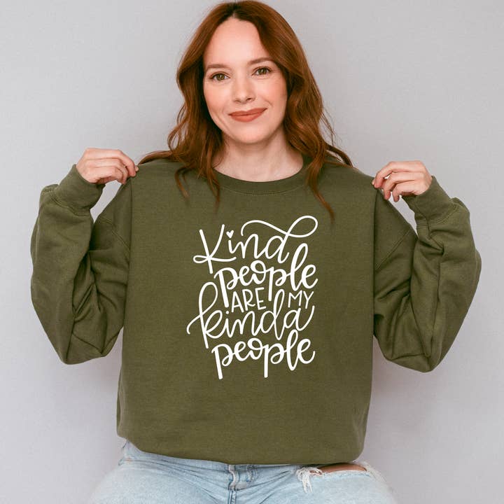 Sweatshirt graphique Kind People Are My Kinda People pour la vente par Words & Wellness