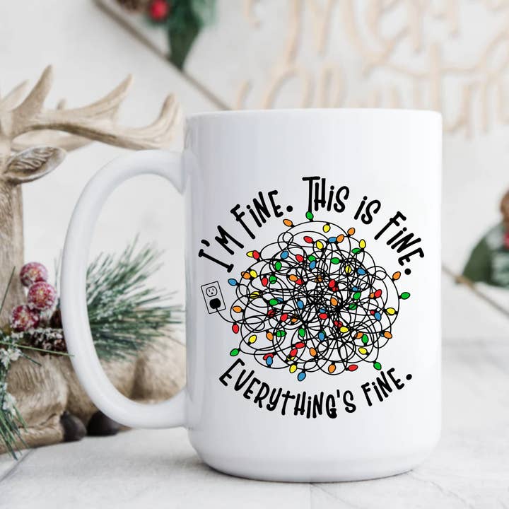 AromaSarapy - Wholesale Coffee Mug - I'm Fine. This Is Fine. Everything's Fine | Holiday Mug2