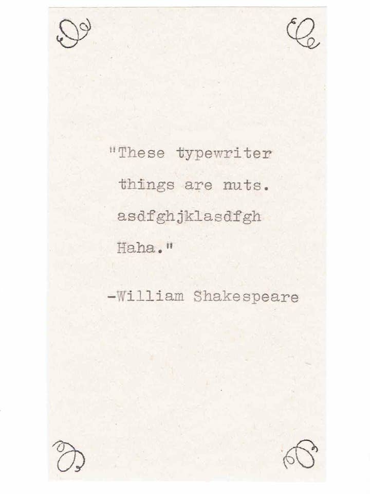 William Shakespeare Misquote födelsedagskort | Rolig Vintage Typed Writer Humor för wholesale av BlueSpecsStudio