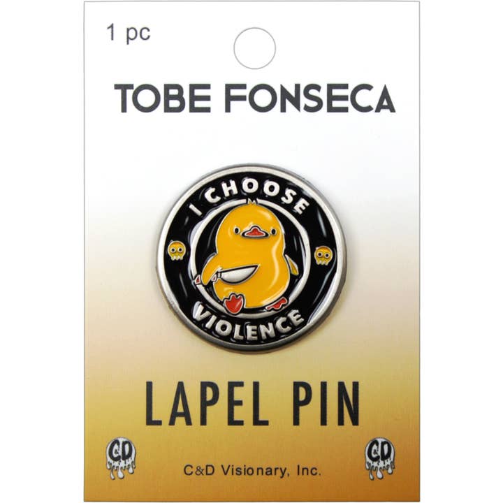 Enamel Pin - Tobe Fonseca - "I Choose Violence" Funny Duck for wholesale by Square Deal Recordings & Supplies