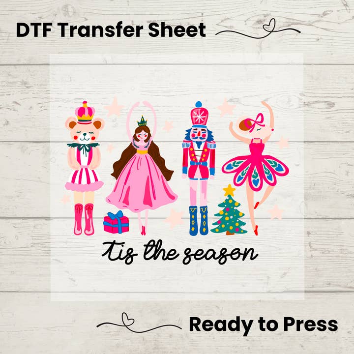 Tis The Season – Nutcracker Characters – DTF Transfer for wholesale by Enchanted Island Prints