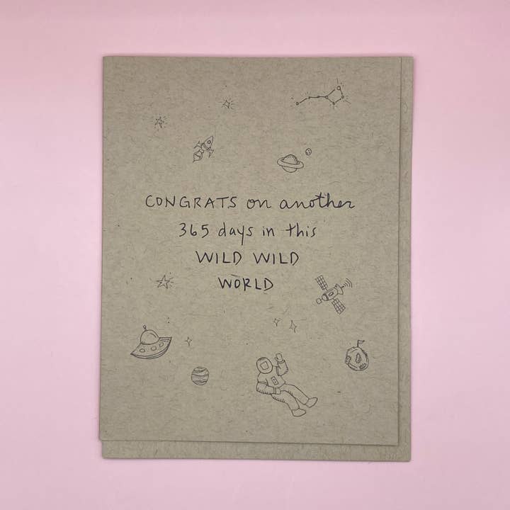 365 dagen in deze wilde wereldverjaardag | Blanco wenskaart voor wholesale door IT IS: All Goods
