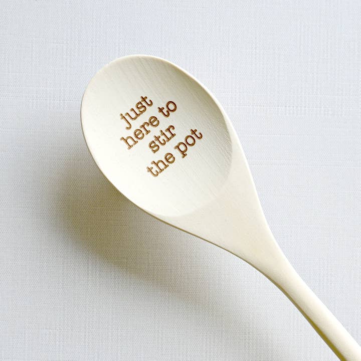 Just Here to Stir the Pot Engraved Spoons for wholesale by Blue Studio Creative
