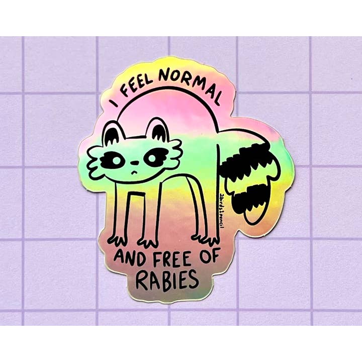 Normal and Rabies-Free Raccoon Holographic Sticker for wholesale by 2Birds1Pencil Illustrations