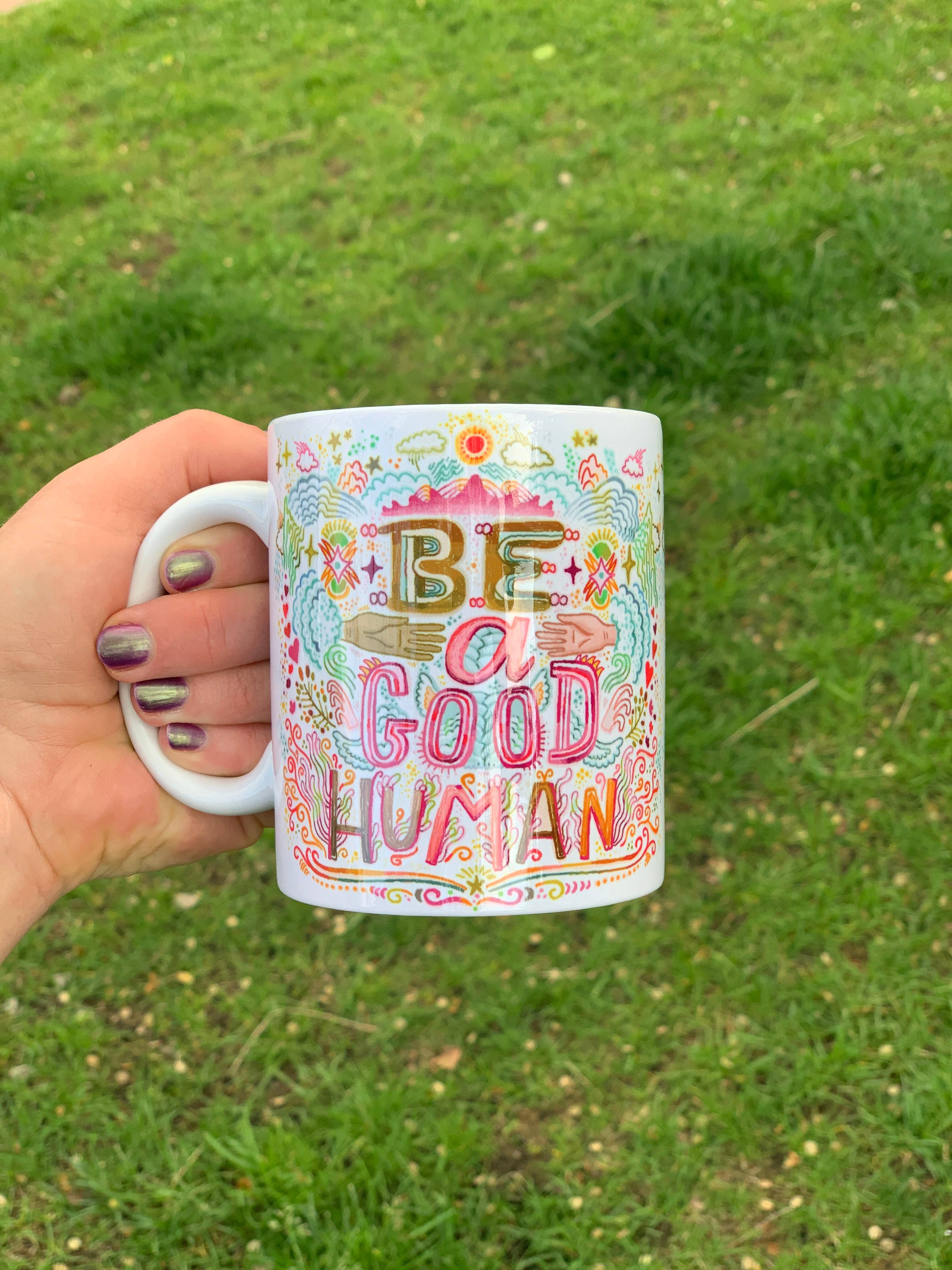 Kathy Weller Art+Ideas - Wholesale Coffee Mug - Be A Good Human Mug3