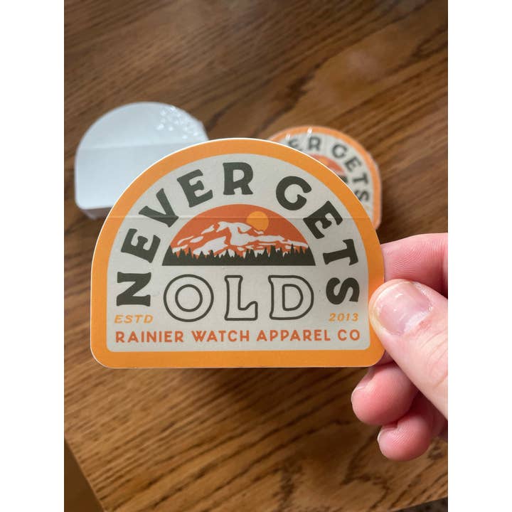 Rainier Watch Supply Co - Wholesale Sticker - Never Gets Old Sticker