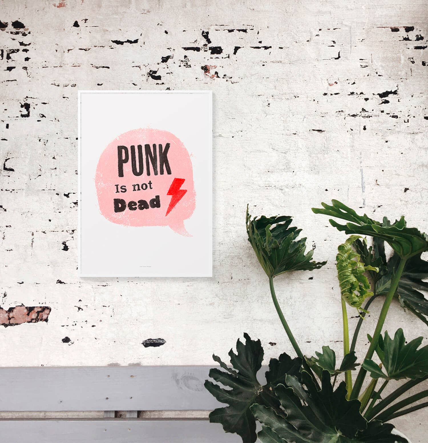 Just Cool Design - Wholesale Art Print - Punk Is Not Dead | A4–A3 Bold Quote Art Print4
