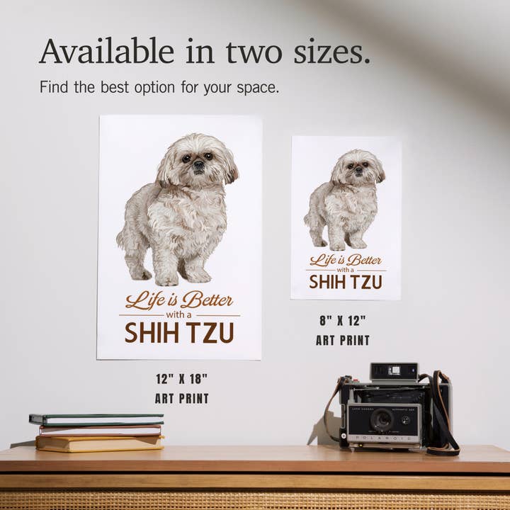Lantern Press - Wholesale Art Print - ART PRINTS Shih Tzu, Life is Better6