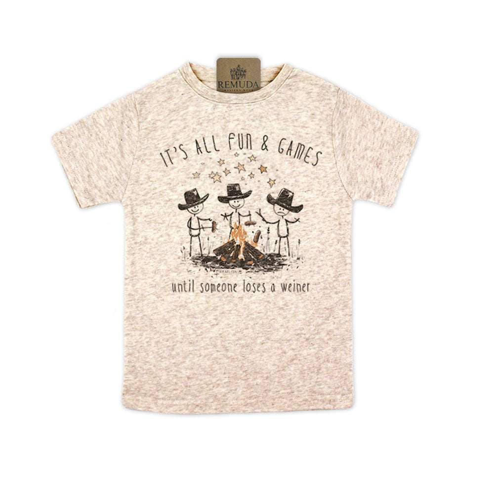 Remuda Western Wear - Wholesale T-Shirt - Kids - It's All Fun & Games Until Someone Loses A Weiner - Toddler Camping Tee