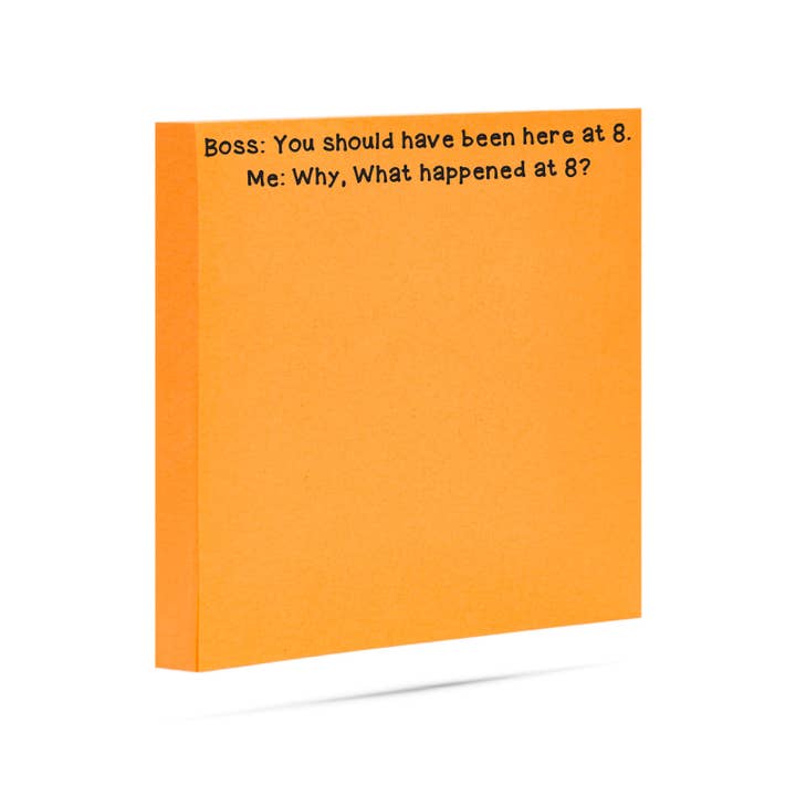 ellembee gift - Wholesale Sticky Notes - Boss: you should have been here at 8 | funny sticky notes