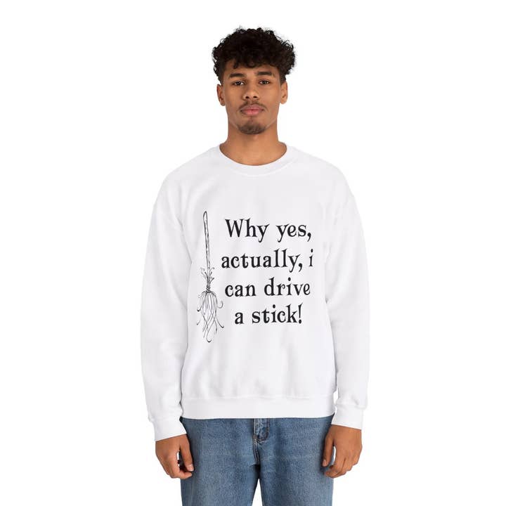 L&L T-Shirt Company - Wholesale Graphic Sweatshirt - Unisex - Unisex - Yes I Can Drive A Stick5
