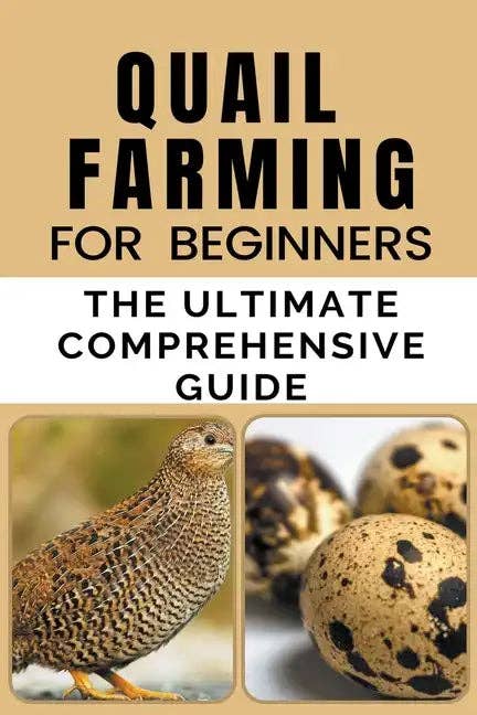 Books by splitShops - Wholesale Book - Adult - Quail Farming For Beginners: The Ultimate Comprehensive Guide - Paperback0