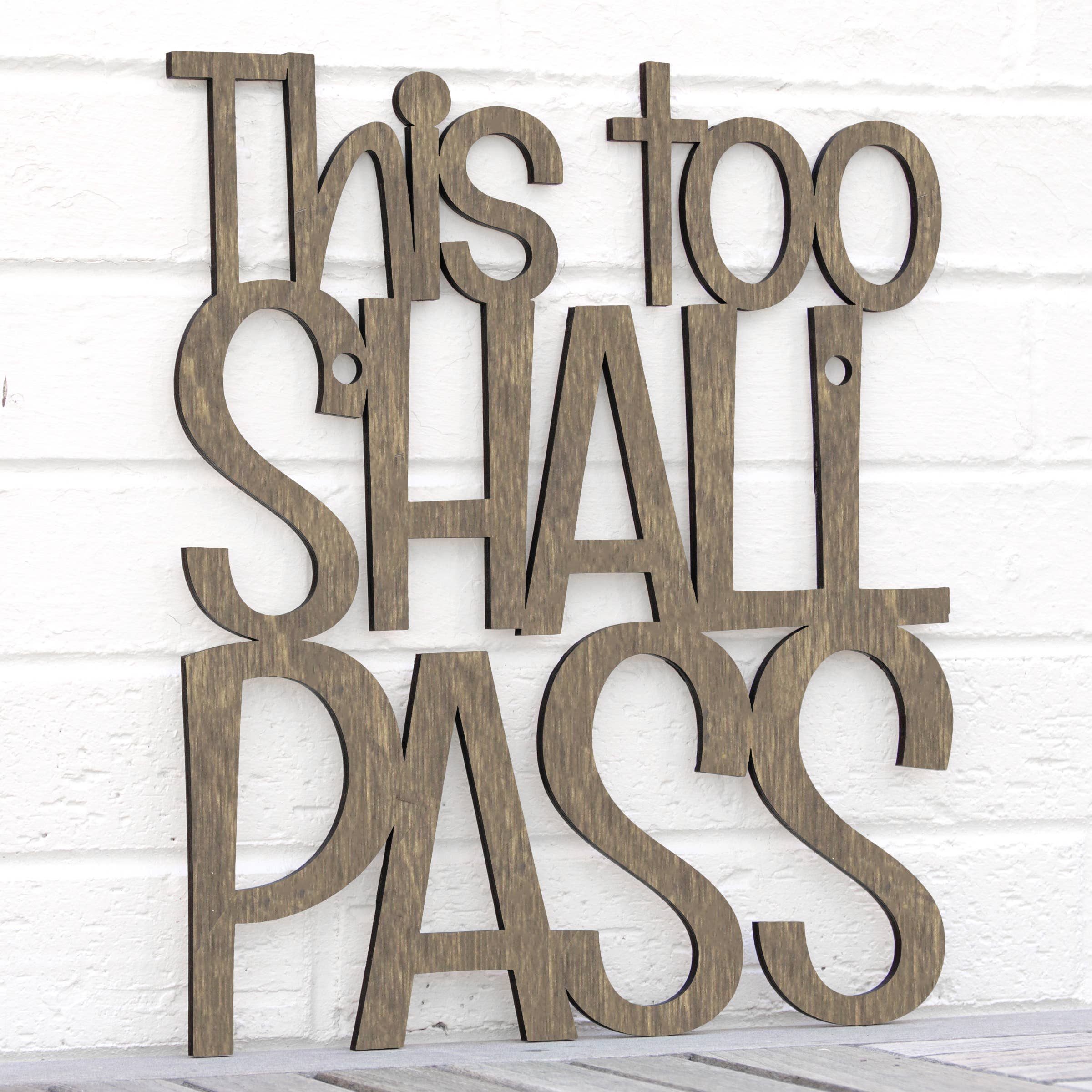 Spunky Fluff - Wholesale Wall Sign - This Too Shall Pass, Laser Cut Wall Art Bereavement Gift17