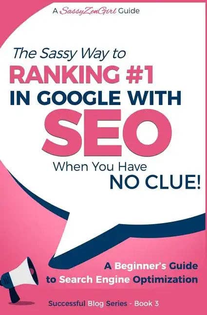 Books by splitShops - Wholesale Technology & Engineering - SEO - The Sassy Way of Ranking #1 in Google - when you have NO CLUE!: Beginner's Guide to Search Engine Optimization and Internet Marketing - Paperback0