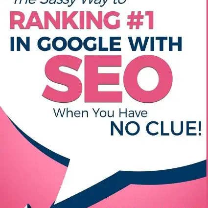 Books by splitShops - Wholesale Technology & Engineering - SEO - The Sassy Way of Ranking #1 in Google - when you have NO CLUE!: Beginner's Guide to Search Engine Optimization and Internet Marketing - Paperback
