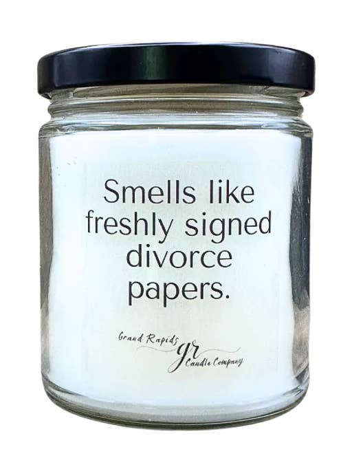 Smells like freshly signed divorce papers. 9oz Soy Blend Candle for wholesale by Grand Rapids Candle Company