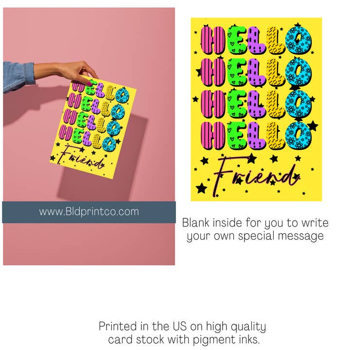 Hello Friend for wholesale by BLD Print Co