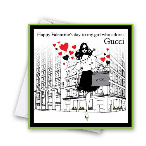 Fashion Valentines- Biglietto di San Valentino Gucci per la vendita all'ingrosso da parte di Catherine Loves