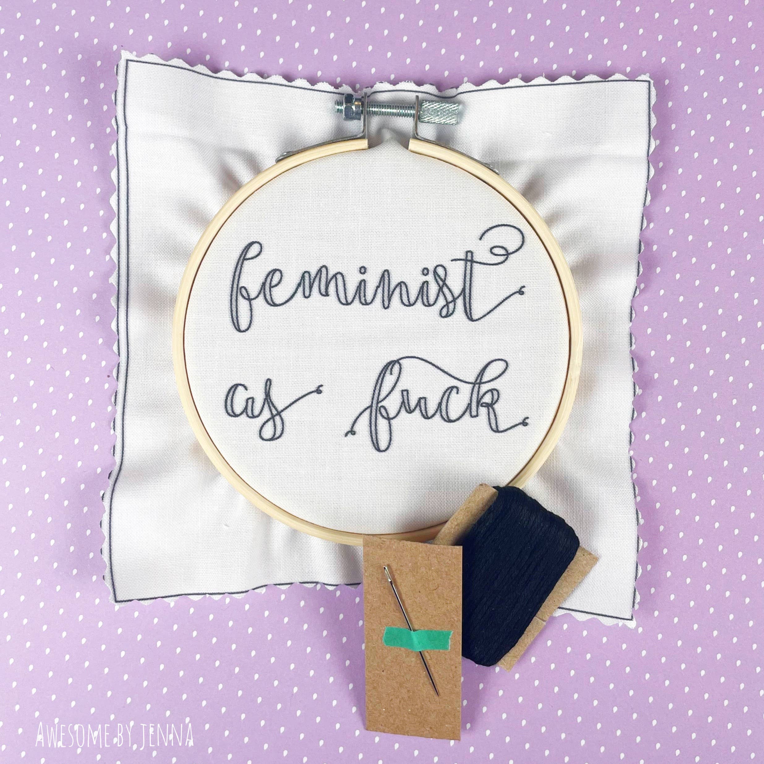 Awesome by Jenna - Wholesale Embroidery/Cross Stitch Supplies - Feminist AF DIY Hand Embroidery Kit1