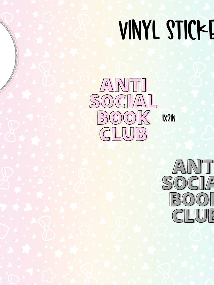 Anti Social Book Club Vinyl Sticker Die Cut for wholesale by Sparkly Paper Co
