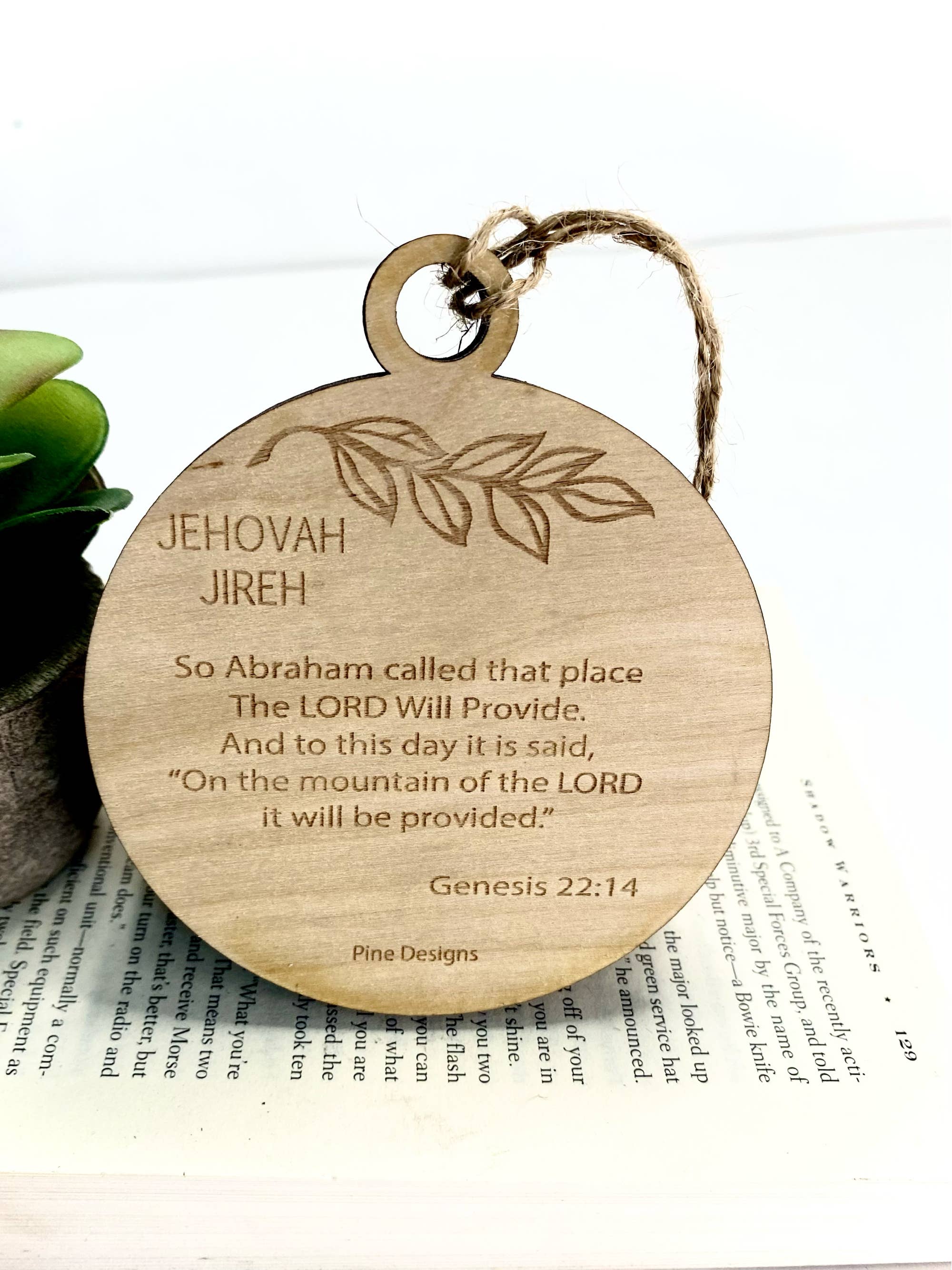 Pine Designs - Wholesale Ornament - Jehovah Jireh, Provider, Name of God Ornament2
