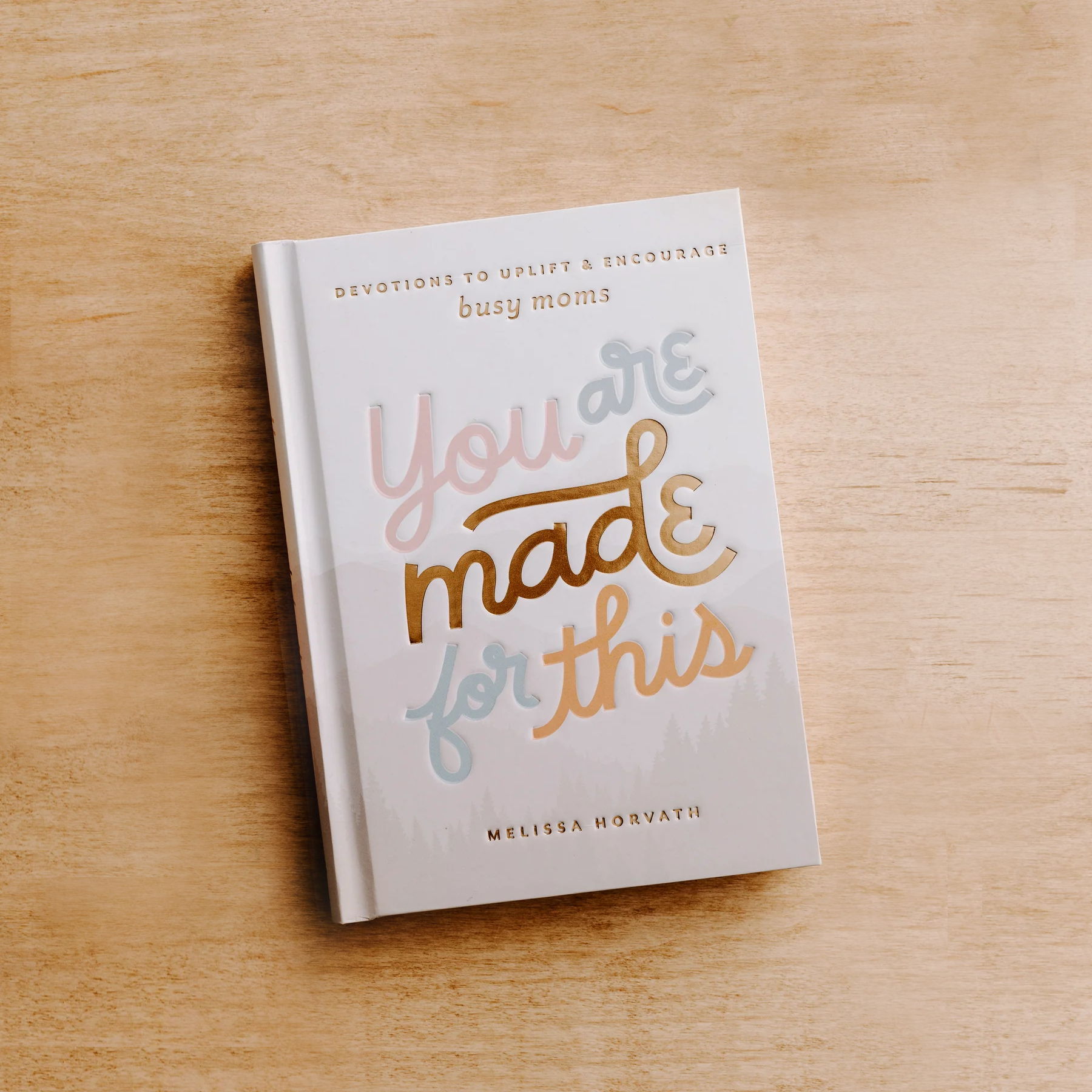 Sweet Water Decor - Vente Livre sur la religion - You Are Made For This : Méditations pour soutenir et encourager les mamans7