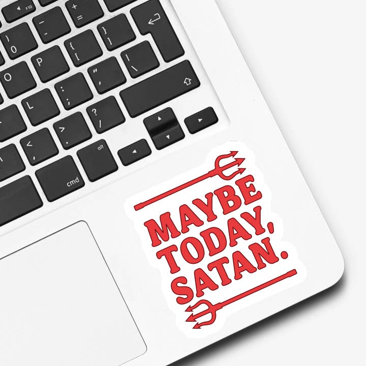 Ace the Pitmatian Co - Vente Autocollant - Peut-être aujourd'hui Satan autocollant