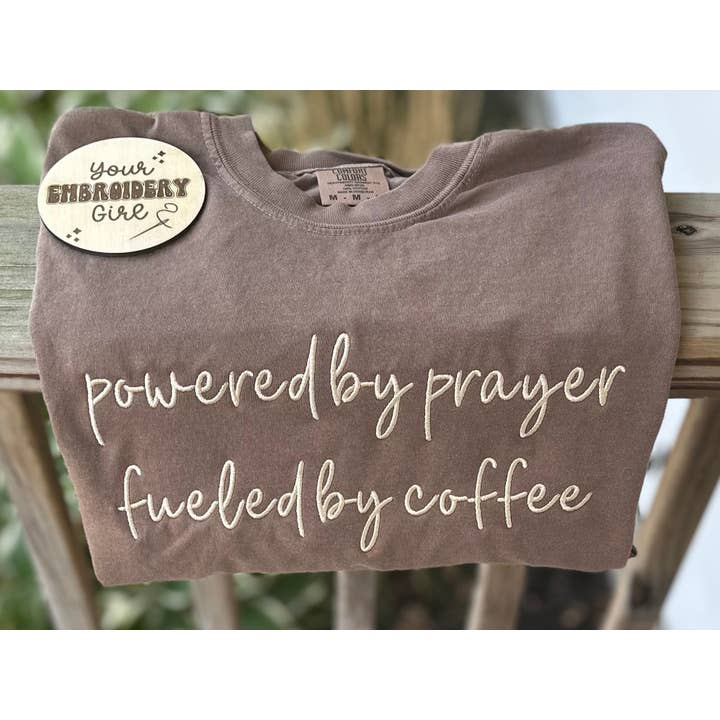 Your Embroidery Girl – wholesale T-shirt – women's – Powered By Prayer Fueled By Coffee Embroidered CC T-Shirt