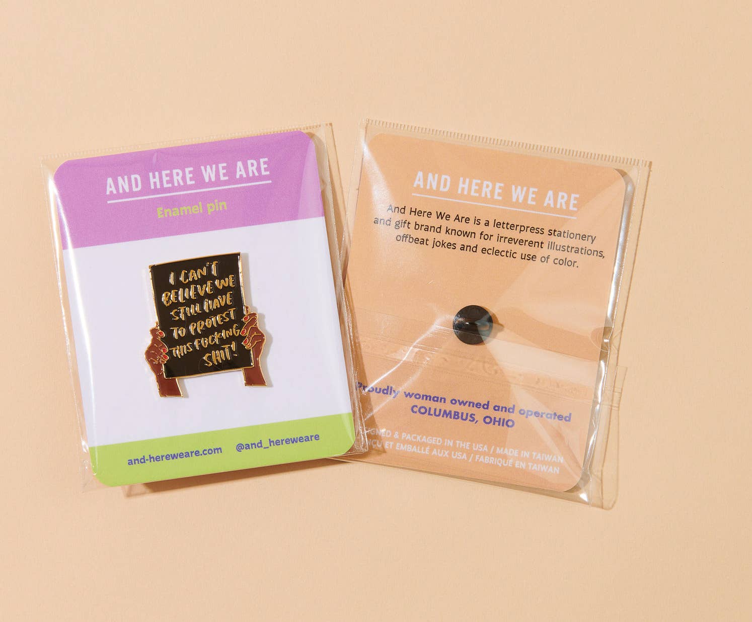 And Here We Are - Wholesale Lapel Pin/Button - Protest Sign, Brown - Political Protest Enamel Lapel Pin  2