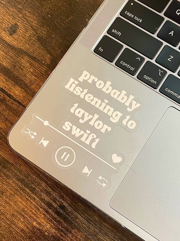 Probably Listening to Taylor Swift Sticker | Taylor Swift Ca for wholesale by HandsomePrintsDesignCo