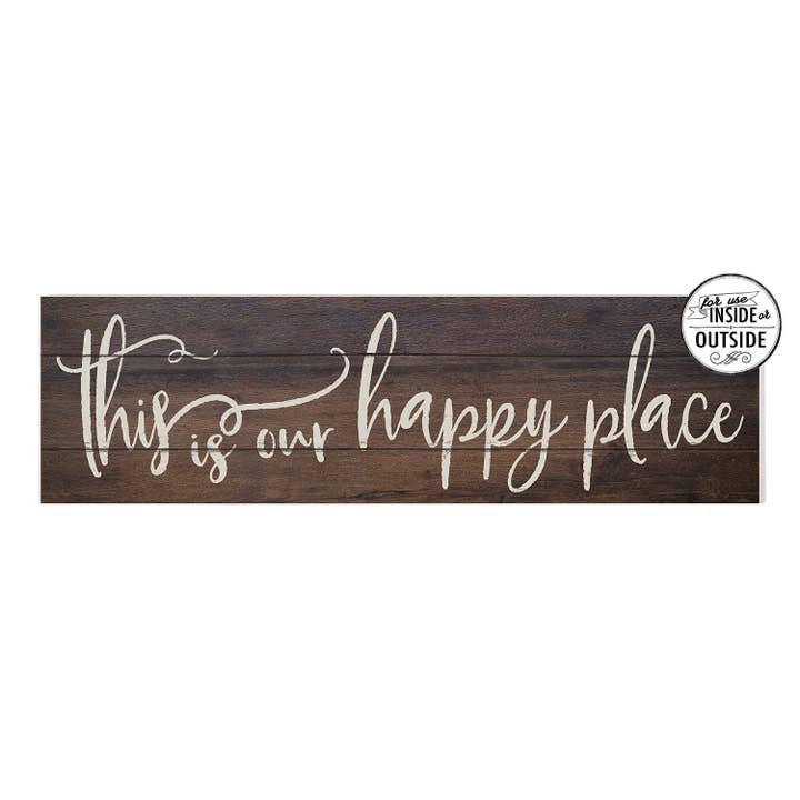 35x10 This is Our Happy Place Indoor Outdoor Sign for wholesale by Kindred Hearts