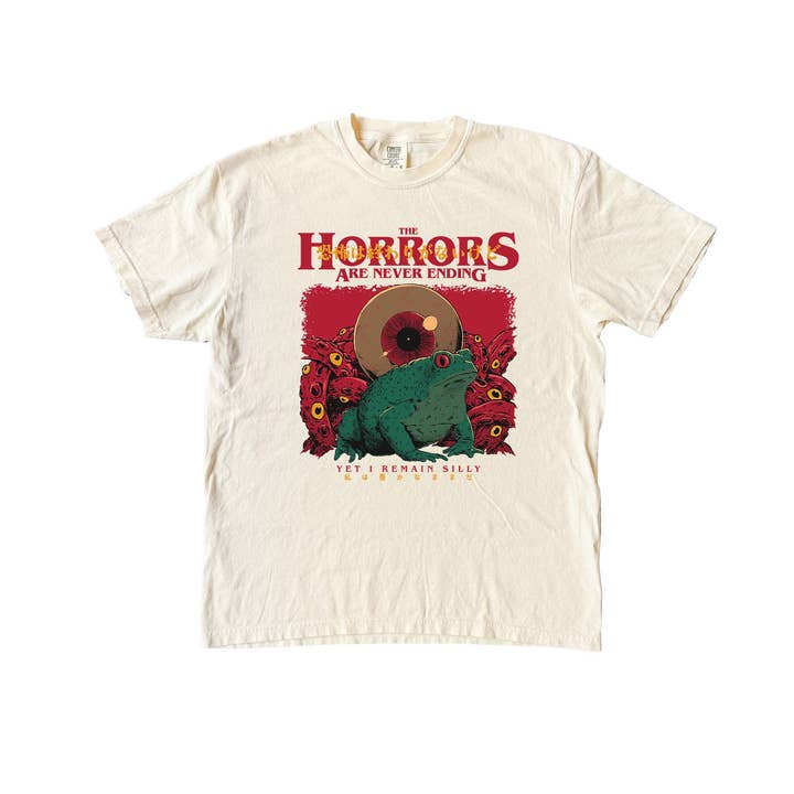 Blue Giraffe Inc - Wholesale Screen Printed T-Shirt - Women's - Horrors Are Never Ending Yet I remain Silly T-Shirt