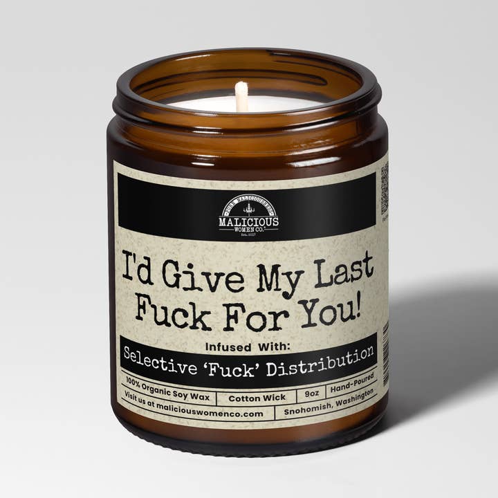 I'd Give My Last Fuck For You! 9oz Bestie Candle Malicious Women Co for wholesale by Malicious Women Candle Co